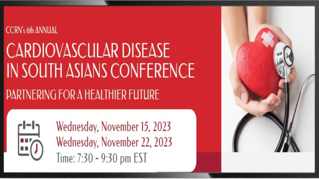 CARDIOVASCULAR DISEASE IN SOUTH ASIANS CONFERENCE