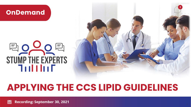 Stump the Experts - Applying the CCS Lipid Guideli
